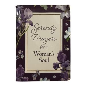Serenity Prayers for a Woman’s Soul Emily Biggers Christian Devotional Book